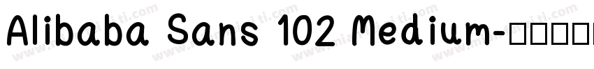 Alibaba Sans 102 Medium字体转换